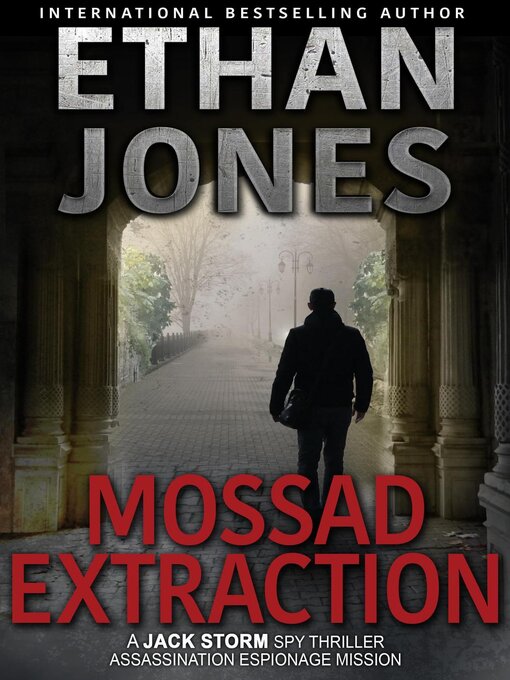 Title details for Mossad Extraction by Ethan Jones - Available